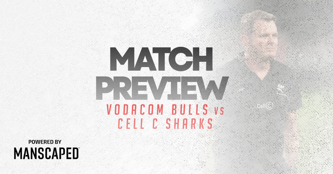 Vodacom Bulls vs Cell C Sharks Rugby Match Preview