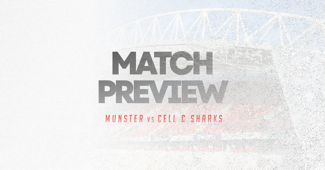 Munster vs Cell C Sharks Match Preview