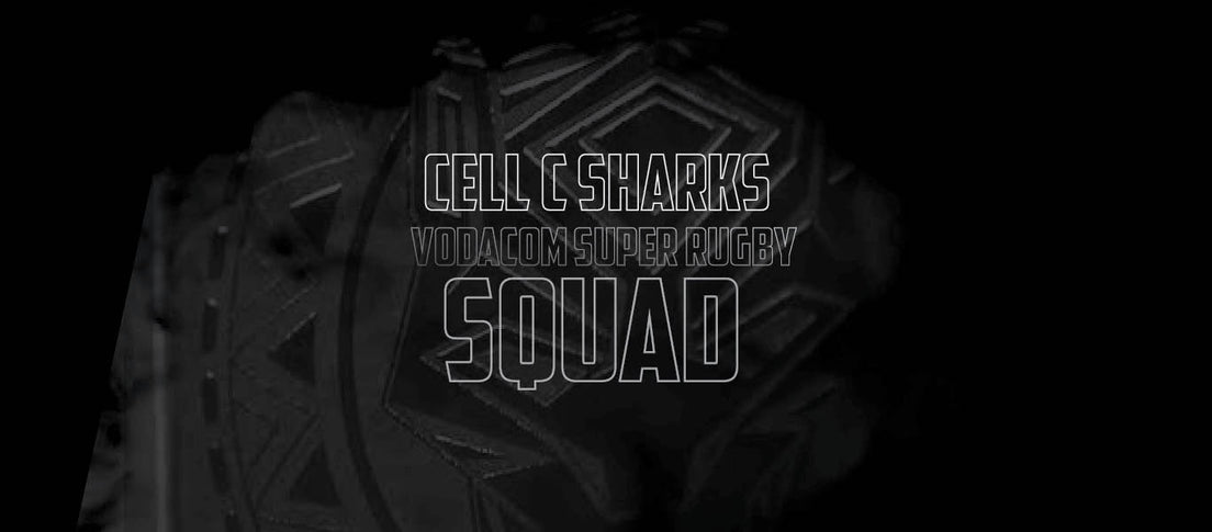 CELL C SHARKS CAPTAIN AND SQUAD ANNOUNCEMENT