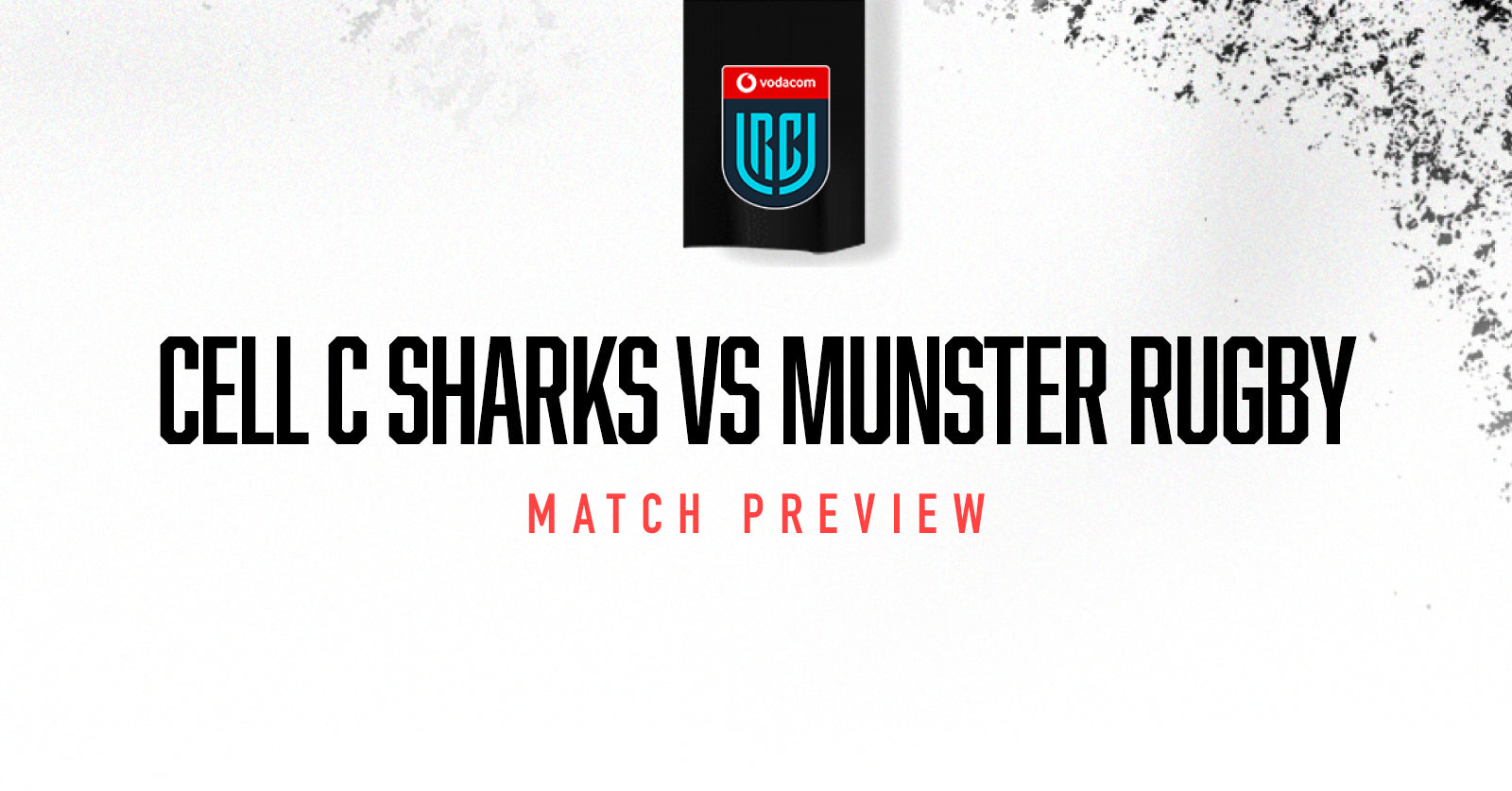 Cell C Sharks vs Munster Match Preview