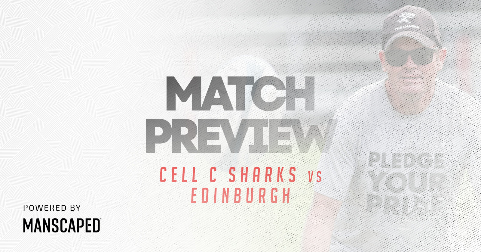 Cell C Sharks vs Edinburgh Match Preview
