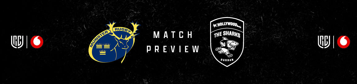 Munster vs Hollywoodbets Sharks : Match Preview