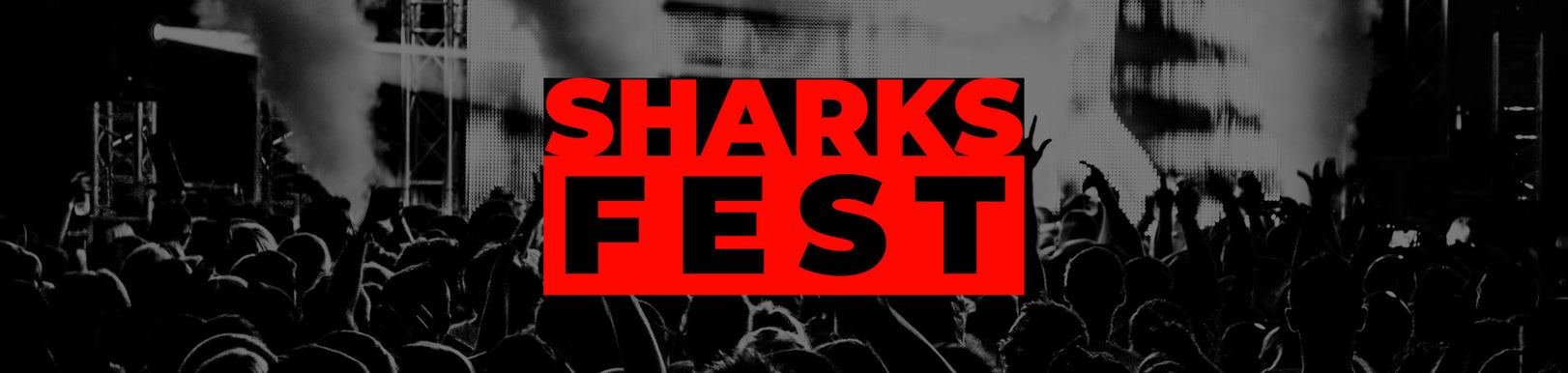 GET READY FOR SHARKSFEST